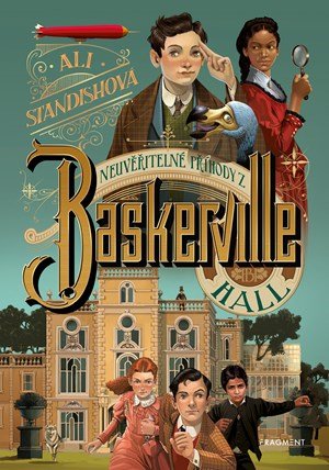 Ali Standishová: Neuvěřitelné příhody z Baskerville Hall Ali Standishová: Neuvěřitelné příhody z Baskerville Hall