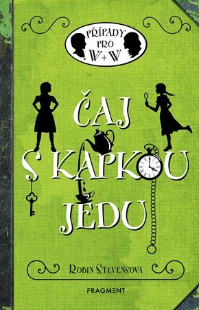Robin Stevensová: Čaj s kapkou jedu