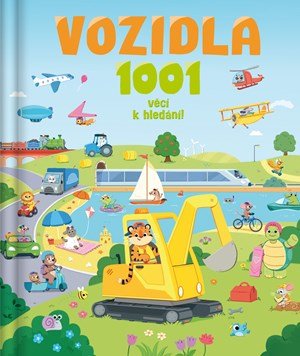 Millie Monaghan, Claire Mowat: Vozidla - 1001 věcí k hledání!