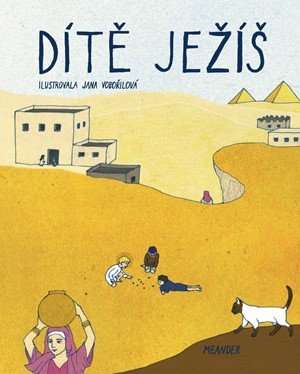 Ivana Pecháčková: Dítě Ježíš Ivana Pecháčková: Dítě Ježíš