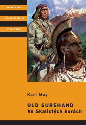 Karl May: Old Surehand - Ve Skalistých horách