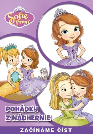Kolektiv: Sofie první - Pohádky z Nádhernie