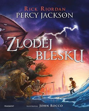 Rick Riordan: Percy Jackson - Zloděj blesku (ilustrované vydání)