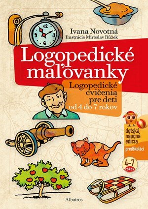 Ivana Novotná: Logopedické maľovanky Ivana Novotná: Logopedické maľovanky