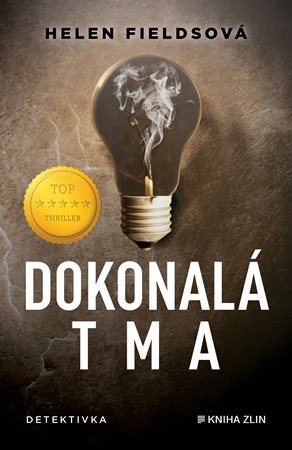 Helen Fieldsová: Dokonalá tma Helen Fieldsová: Dokonalá tma