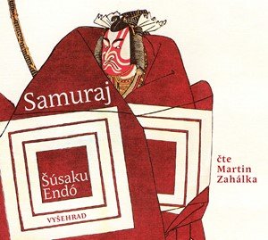 Endó Šúsaku: Samuraj (audiokniha) Endó Šúsaku: Samuraj (audiokniha)