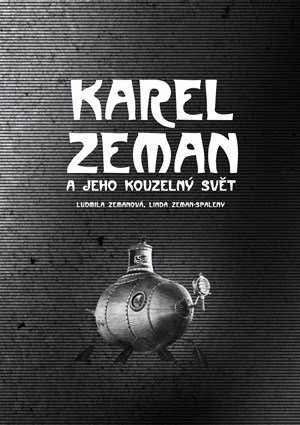 Ludmila Zemanová: Karel Zeman