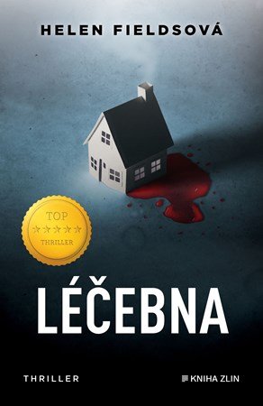 Helen Fieldsová: Léčebna Helen Fieldsová: Léčebna