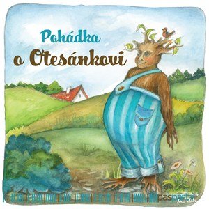 Hana Zobačová: Pohádka o Otesánkovi