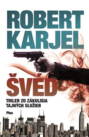 Robert Karjel: Švéd