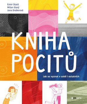 Ester Stará, Jana Draberová: Kniha pocitů