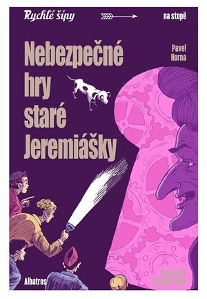 Jaroslav Foglar, Pavel Horna: Nebezpečné hry staré Jeremiášky