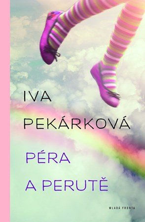 Iva Pekárková: Péra a perutě