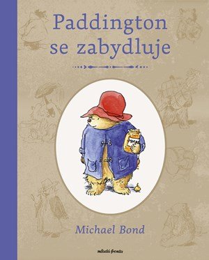 Michael Bond: Paddington se zabydluje