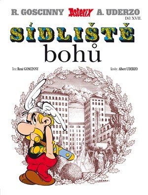 René Goscinny: Asterix 22 - Sídliště bohů