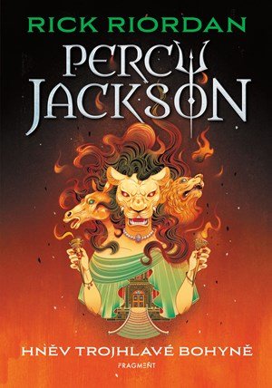Rick Riordan: Percy Jackson – Hněv trojhlavé bohyně Rick Riordan: Percy Jackson – Hněv trojhlavé bohyně