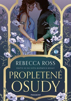 Rebecca Ross: Propletené osudy