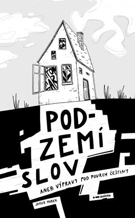 Jakub Marek: Podzemí slov