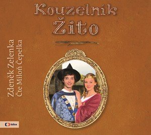 Zdeněk Zelenka: Kouzelník Žito (audiokniha pro děti)