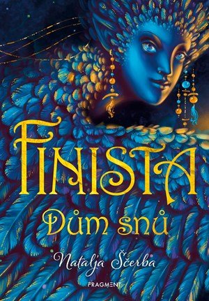 Natalja Ščerba: Finista – Dům snů Natalja Ščerba: Finista – Dům snů