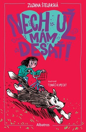 Zuzana Štelbaská: Nech už mám desať!