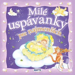 : Milé uspávanky pre najmenších