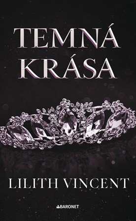 Lilith Vincent: Temná krása