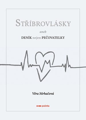 Věra Mrhačová: Stříbrovlásky