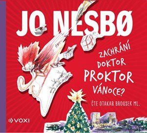Jo Nesbo: Zachrání doktor Proktor Vánoce? (audiokniha pro děti)