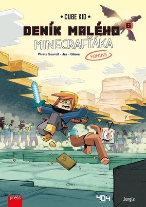 Cube Kid: Deník malého Minecrafťáka: komiks 6