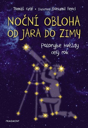 Tomáš Gráf: Noční obloha od jara do zimy