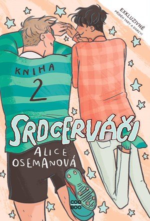 Alice Oseman: Srdcerváči 2 Alice Oseman: Srdcerváči 2