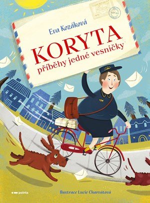 Eva Kozáková: Koryta