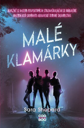 Sara Shepard: Malé klamárky