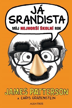 James Patterson, Chris Grabenstein: Já, srandista James Patterson, Chris Grabenstein: Já, srandista