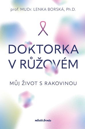 Lenka Borská: Doktorka v růžovém