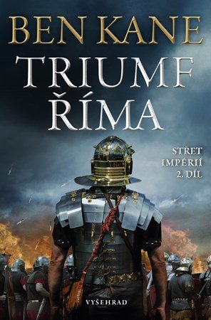 Ben Kane: Triumf Říma