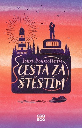 Jenn Bennett: Cesta za štěstím