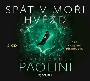 Christopher Paolini: Spát v moři hvězd - Kniha II. (audiokniha) Christopher Paolini: Spát v moři hvězd - Kniha II. (audiokniha)