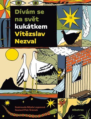 Petr Šrámek, Vítězslav Nezval: Dívám se na svět kukátkem Petr Šrámek, Vítězslav Nezval: Dívám se na svět kukátkem