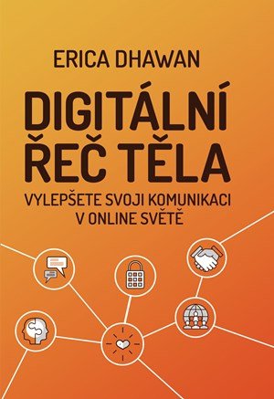 Erica Dhawan: Digitální řeč těla