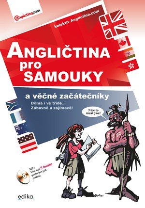 Anglictina.com: Angličtina pro samouky a věčné začátečníky Anglictina.com: Angličtina pro samouky a věčné začátečníky