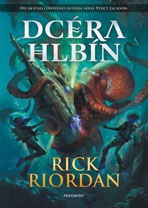 Rick Riordan: Dcéra hlbín