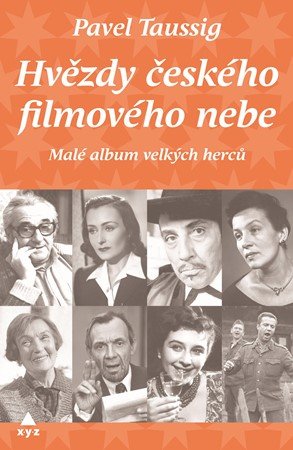 Pavel Taussig: Hvězdy českého filmového nebe