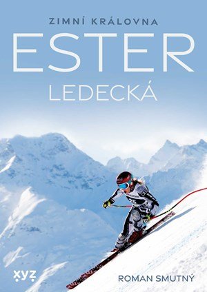 Roman Smutný: Ester Ledecká