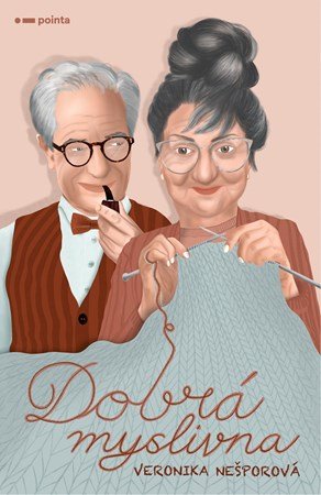 Veronika Nešporová: Dobrá myslivna