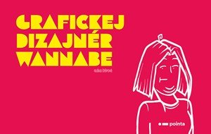 Eliška Štěpová: Grafickej dizajnér wannabe