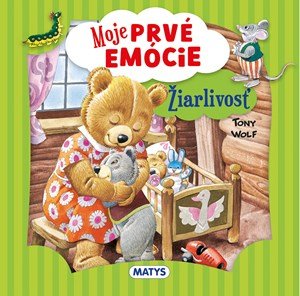 : Moje prvé emócie - Žiarlivosť