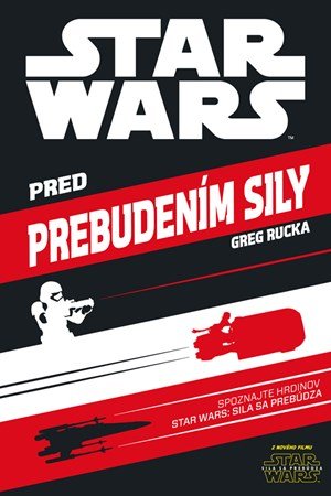 : Star Wars - Pred prebudením sily
