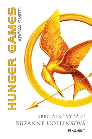Suzanne Collinsová: HUNGER GAMES - Aréna smrti (speciální vydání) Suzanne Collinsová: HUNGER GAMES - Aréna smrti (speciální vydání)
